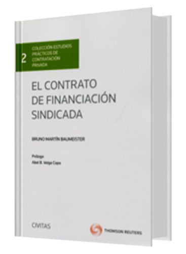 EL CONTRATO DE FINANCIACIÓN SINDICADA